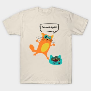 I don't eat it T-Shirt